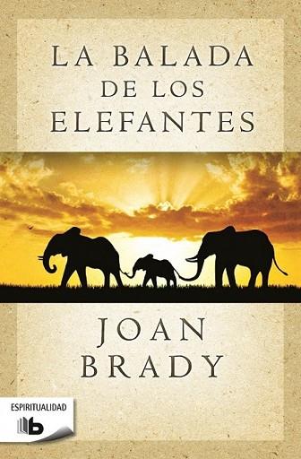BALADA DE LOS ELEFANTES, LA | 9788490703618 | BRADY, JOAN | Llibreria Drac - Llibreria d'Olot | Comprar llibres en català i castellà online