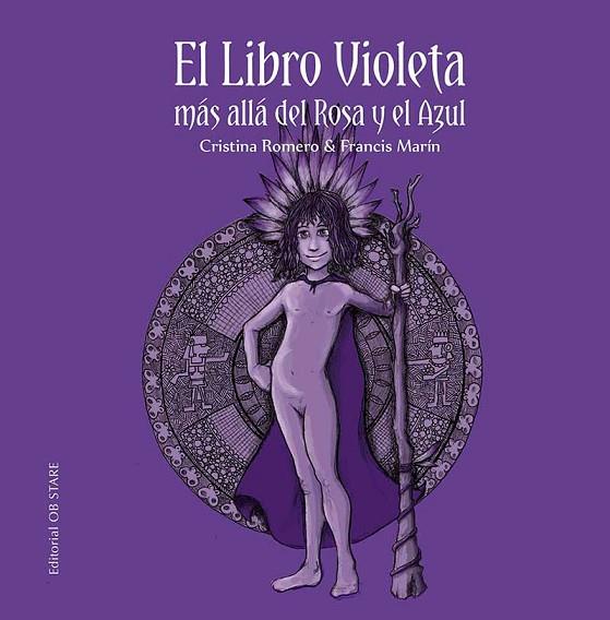 LIBRO VIOLETA, EL  | 9788412310696 | ROMERO, CRISTINA; MARÍN, FRANCISCO | Llibreria Drac - Llibreria d'Olot | Comprar llibres en català i castellà online
