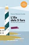 ILLA DELS 5 FARS, L' | 9788499307824 | RAMON-CORTÉS, FERRAN | Llibreria Drac - Llibreria d'Olot | Comprar llibres en català i castellà online