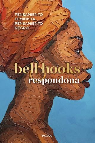 RESPONDONA | 9788449339400 | HOOKS, BELL | Llibreria Drac - Llibreria d'Olot | Comprar llibres en català i castellà online