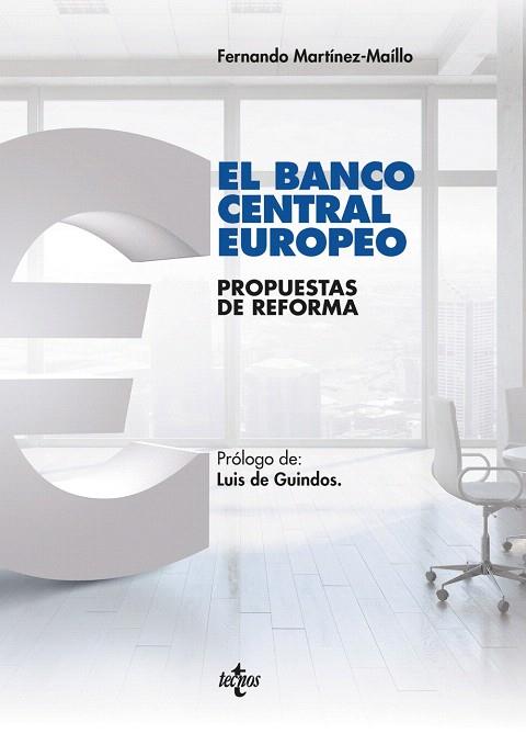 BANCO CENTRAL EUROPEO | 9788430979158 | MARTÍNEZ-MAILLO, FERNANDO | Llibreria Drac - Librería de Olot | Comprar libros en catalán y castellano online