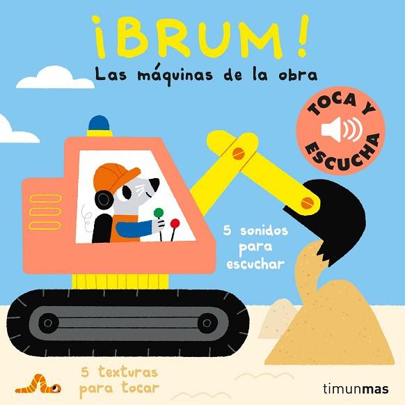 BRUM! TOCA Y ESCUCHA | 9788408238836 | BILLET, MARION | Llibreria Drac - Llibreria d'Olot | Comprar llibres en català i castellà online