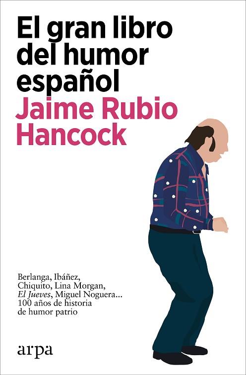 GRAN LIBRO DEL HUMOR ESPAÑOL, EL | 9788418741647 | RUBIO, JAIME | Llibreria Drac - Librería de Olot | Comprar libros en catalán y castellano online