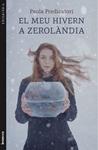 UN HIVERN A ZEROLANDIA | 9788490260395 | PREDICATORI, PAOLA | Llibreria Drac - Llibreria d'Olot | Comprar llibres en català i castellà online