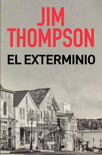 EXTERMINIO, EL | 9788491871934 | THOMPSON, JIM | Llibreria Drac - Llibreria d'Olot | Comprar llibres en català i castellà online