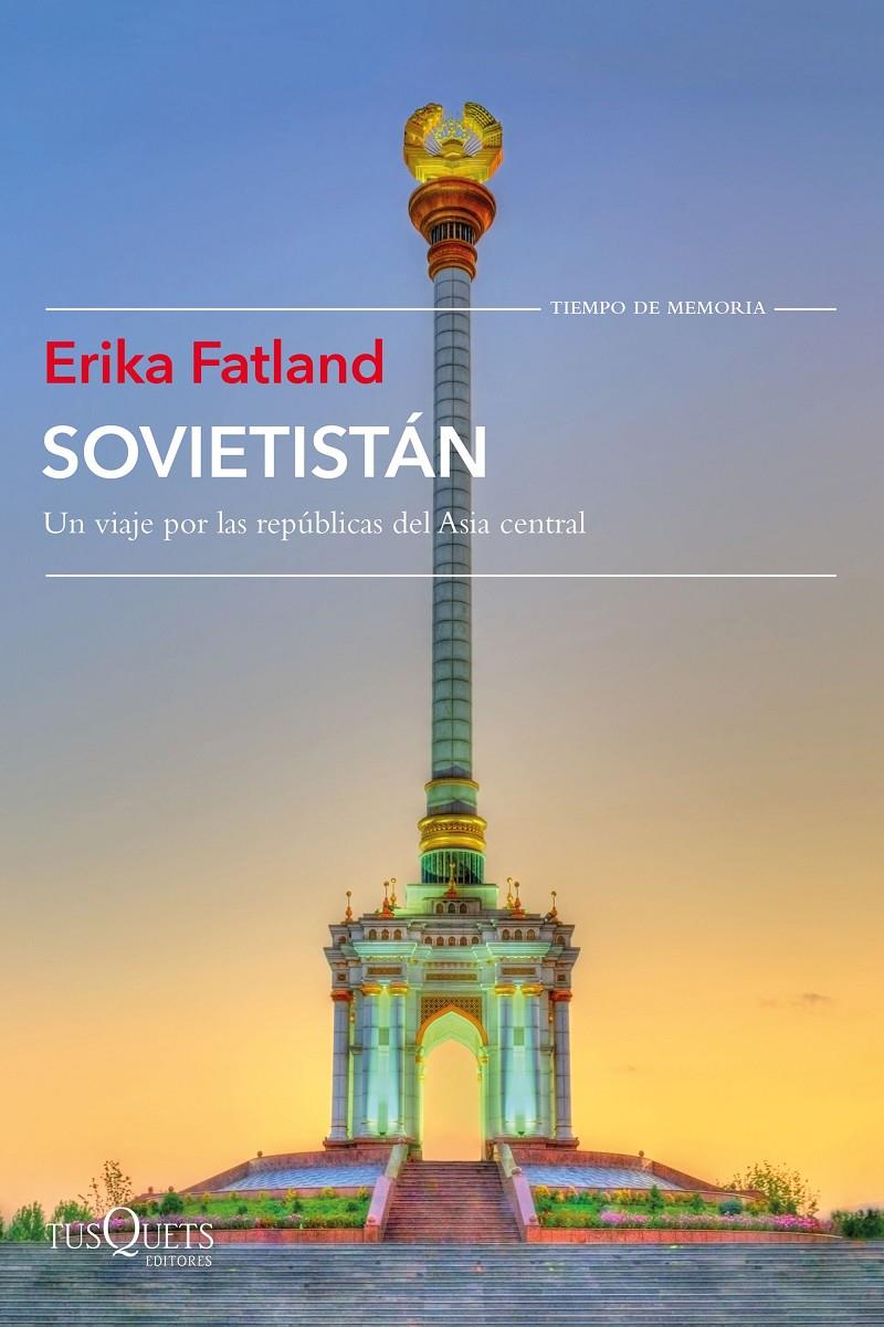 SOVIETISTÁN | 9788490666432 | FATLAND, ERIKA | Llibreria Drac - Llibreria d'Olot | Comprar llibres en català i castellà online