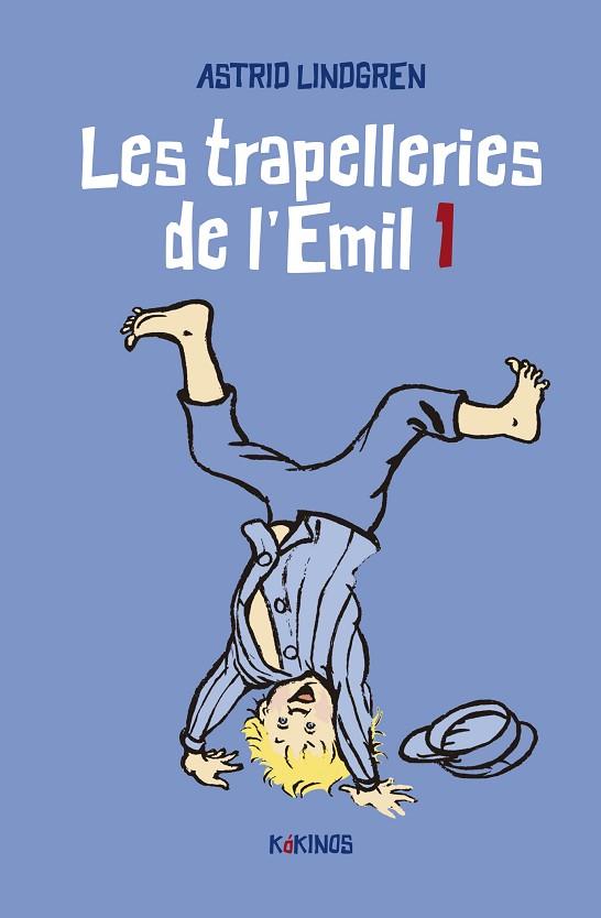 TRAPELLERIES DE L'EMIL 1, LES | 9788419475091 | LINDGREN, ASTRID | Llibreria Drac - Llibreria d'Olot | Comprar llibres en català i castellà online