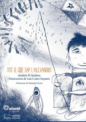 TOT EL QUE SAP L'ALEJANDRO | 9788413030944 | PI, ANDRÉS | Llibreria Drac - Llibreria d'Olot | Comprar llibres en català i castellà online