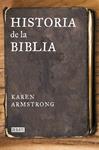 HISTORIA DE LA BIBLIA | 9788499925271 | ARMSTRONG, KAREN | Llibreria Drac - Llibreria d'Olot | Comprar llibres en català i castellà online