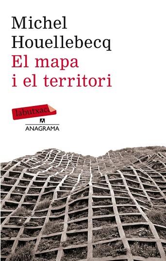 MAPA I EL TERRITORI, EL | 9788499306469 | HOUELLEBECQ, MICHEL | Llibreria Drac - Librería de Olot | Comprar libros en catalán y castellano online