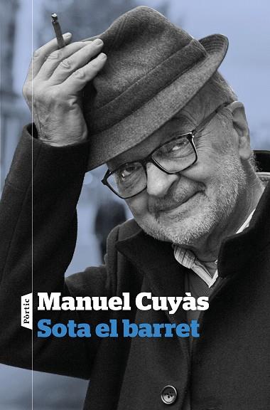 SOTA EL BARRET | 9788498094381 | CUYÀS, MANUEL | Llibreria Drac - Llibreria d'Olot | Comprar llibres en català i castellà online