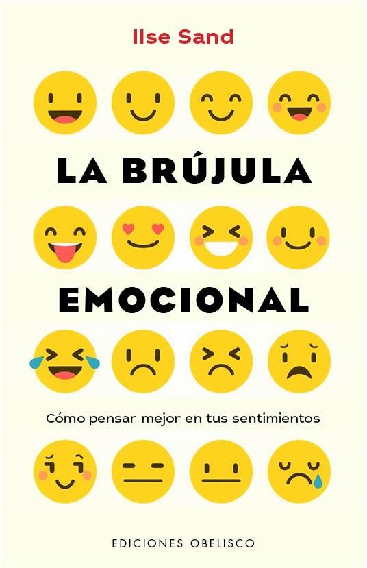 BRÚJULA EMOCIONAL, LA | 9788491112976 | SAND, ILSE | Llibreria Drac - Llibreria d'Olot | Comprar llibres en català i castellà online