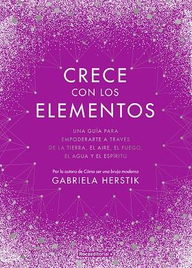 CRECE CON LOS ELEMENTOS | 9788418417122 | HERSTICK, GABRIELA | Llibreria Drac - Llibreria d'Olot | Comprar llibres en català i castellà online