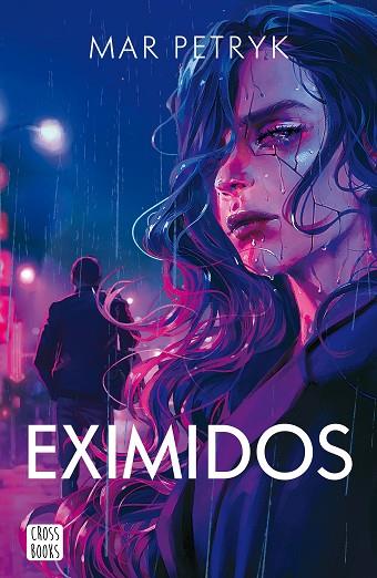 EXIMIDOS | 9788408266990 | PETRYK, MAR | Llibreria Drac - Llibreria d'Olot | Comprar llibres en català i castellà online