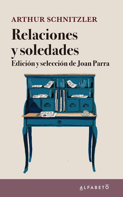 RELACIONES Y SOLEDADES | 9788417951122 | SCHNITZLER, ARTHUR | Llibreria Drac - Llibreria d'Olot | Comprar llibres en català i castellà online
