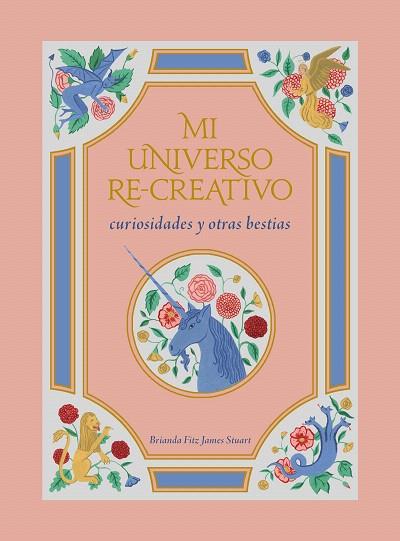 MI UNIVERSO RE-CREATIVO | 9788417858148 | FITZ JAMES STUART, BRIANDA | Llibreria Drac - Llibreria d'Olot | Comprar llibres en català i castellà online