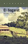 LLOGARET, EL (ELS SNOPES 1) | 9788415835295 | FAULKNER, WILLIAM | Llibreria Drac - Llibreria d'Olot | Comprar llibres en català i castellà online