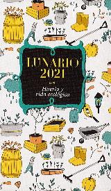 CALENDARIO 2021 LUNARIO HUERTO Y VIDA ECOLOGICA | 9788427144040 | AA.VV | Llibreria Drac - Llibreria d'Olot | Comprar llibres en català i castellà online