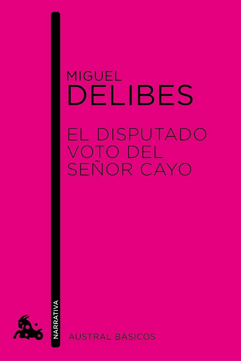 DISPUTADO VOTO DEL SEÑOR CAYO, EL | 9788423327928 | DELIBES, MIGUEL | Llibreria Drac - Llibreria d'Olot | Comprar llibres en català i castellà online