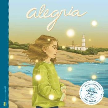 ALEGRIA | 9788412266795 | FIGUERAS, LAIA; PUYUELO, NÚRIA | Llibreria Drac - Llibreria d'Olot | Comprar llibres en català i castellà online