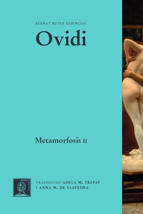 METAMORFOSIS (VOL.II) LLIBRES VIII-XV | 9788498593181 | OVIDI | Llibreria Drac - Llibreria d'Olot | Comprar llibres en català i castellà online