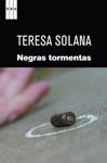 NEGRAS TORMENTAS | 9788498679502 | SOLANA, TERESA | Llibreria Drac - Librería de Olot | Comprar libros en catalán y castellano online