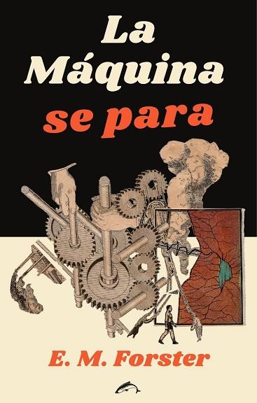 MÁQUINA SE PARA, LA  | 9788412188752 | FORSTER, E. M. | Llibreria Drac - Llibreria d'Olot | Comprar llibres en català i castellà online