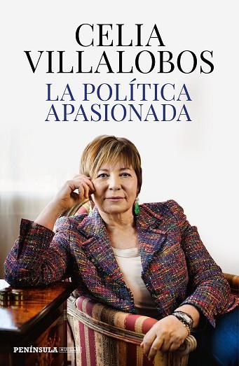 POLÍTICA APASIONADA, LA | 9788499428468 | VILLALOBOS, CELIA | Llibreria Drac - Librería de Olot | Comprar libros en catalán y castellano online
