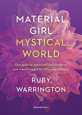 MATERIAL GIRL. MYSTICAL WORLD | 9788417805975 | WARRINGTON, RUBY | Llibreria Drac - Llibreria d'Olot | Comprar llibres en català i castellà online
