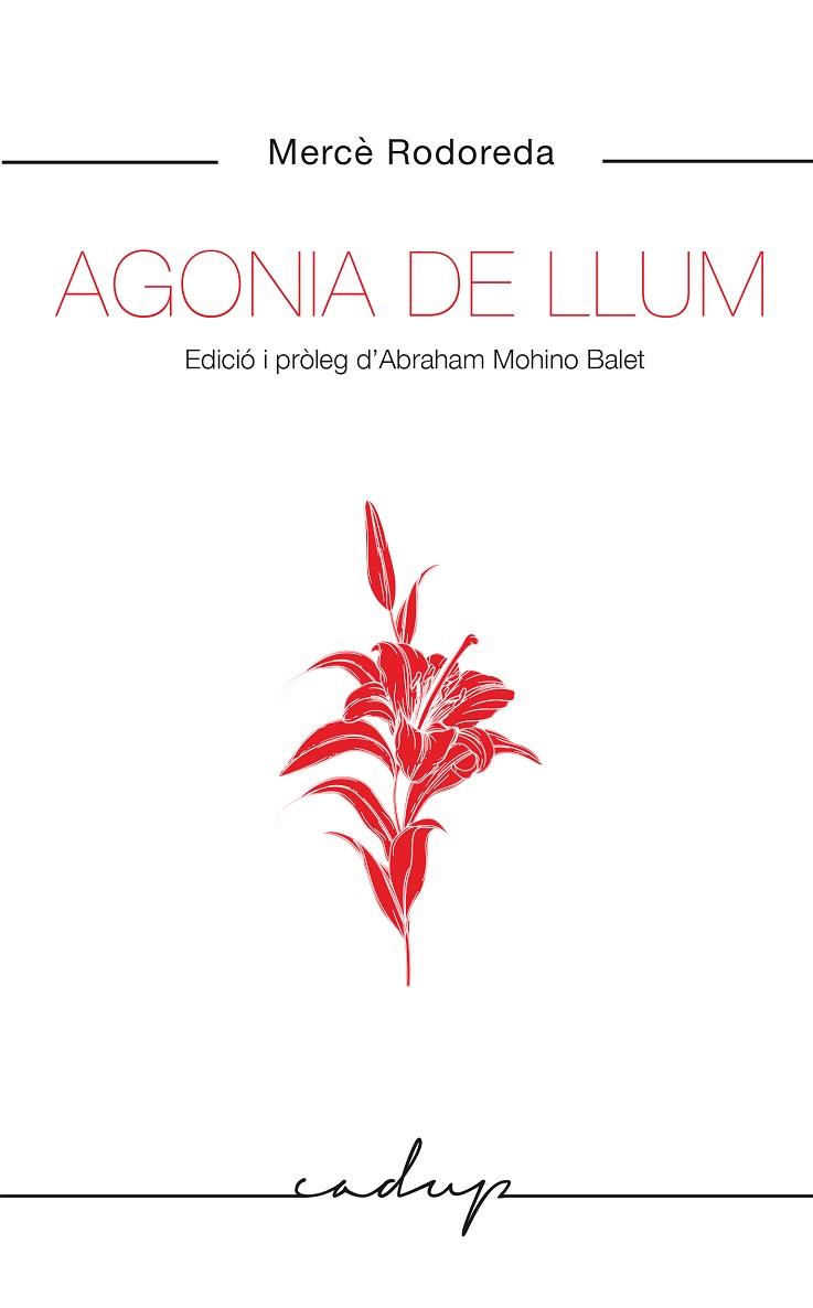 AGONIA DE LLUM | 9788412455748 | RODOREDA, MERCÈ | Llibreria Drac - Llibreria d'Olot | Comprar llibres en català i castellà online