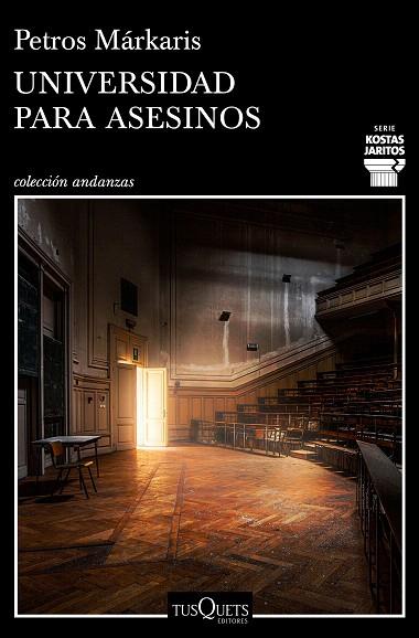 UNIVERSIDAD PARA ASESINOS | 9788490666722 | MÁRKARIS, PETROS | Llibreria Drac - Llibreria d'Olot | Comprar llibres en català i castellà online
