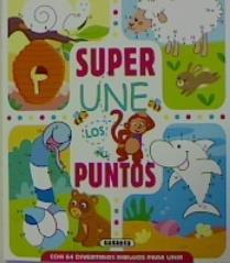 SUPER UNE LOS PUNTOS 2 | 9788467785876 | AA.VV. | Llibreria Drac - Llibreria d'Olot | Comprar llibres en català i castellà online