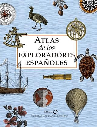 ATLAS DE LOS EXPLORADORES ESPAÑOLES (EDICIÓN REDUCIDA) | 9788408243199 | AA.DD. | Llibreria Drac - Llibreria d'Olot | Comprar llibres en català i castellà online