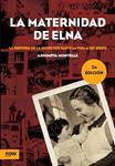MATERNIDAD DE ELNA, LA (ENRIQUECIDA) | 9788415645481 | MONTELLÀ, ASSUMPTA | Llibreria Drac - Llibreria d'Olot | Comprar llibres en català i castellà online