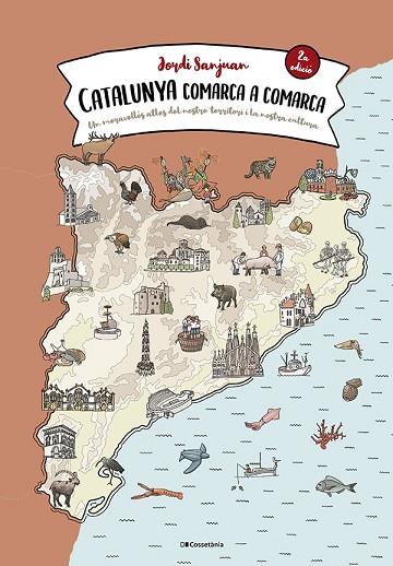 CATALUNYA COMARCA A COMARCA | 9788413562483 | SANJUAN, JORDI | Llibreria Drac - Llibreria d'Olot | Comprar llibres en català i castellà online