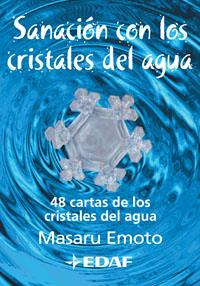 SANACION CON LOS CRISTALES DEL AGUA | 9788441420403 | EMOTO, MASARU | Llibreria Drac - Llibreria d'Olot | Comprar llibres en català i castellà online
