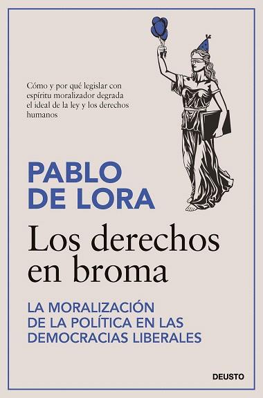 DERECHOS EN BROMA, LOS | 9788423436101 | DE LORA, PABLO | Llibreria Drac - Llibreria d'Olot | Comprar llibres en català i castellà online