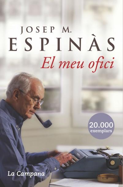 MEU OFICI, EL | 9788496735156 | ESPINÀS, JOSEP M. | Llibreria Drac - Llibreria d'Olot | Comprar llibres en català i castellà online