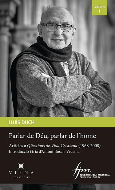 PARLAR DE DÉU, PARLAR DE L'HOME | 9788417998509 | DUCH, LLUÍS | Llibreria Drac - Librería de Olot | Comprar libros en catalán y castellano online