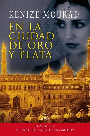EN LA CIUDAD DE ORO Y PLATA | 9788467035476 | MOURAD, KENIZE | Llibreria Drac - Llibreria d'Olot | Comprar llibres en català i castellà online