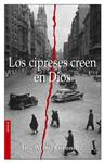 CIPRESES CREEN EN DIOS, LOS | 9788408068594 | GIRONELLA, JOPSEP MARIA | Llibreria Drac - Llibreria d'Olot | Comprar llibres en català i castellà online