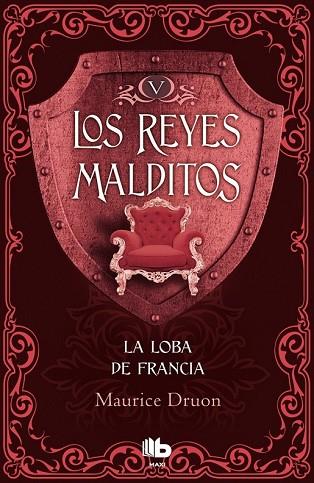 LOBA DE FRANCIA, LA (LOS REYES MALDITOS 5) | 9788490703755 | DRUON, MAURICE | Llibreria Drac - Llibreria d'Olot | Comprar llibres en català i castellà online