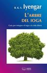 ARBRE DEL IOGA, L' | 9788497798297 | IYENGAR, B.K.S. | Llibreria Drac - Llibreria d'Olot | Comprar llibres en català i castellà online
