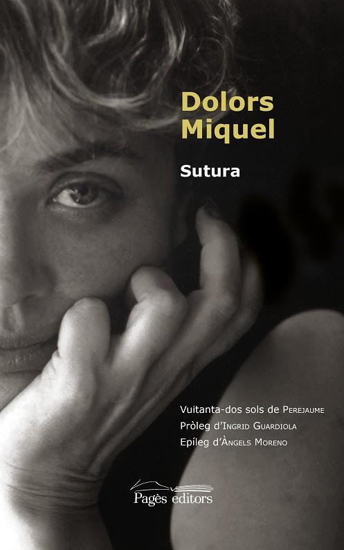 SUTURA | 9788413032474 | MIQUEL, DOLORS | Llibreria Drac - Llibreria d'Olot | Comprar llibres en català i castellà online