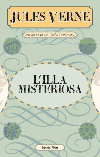 ILLA MISTERIOSA, L' | 9788499325279 | VERNE, JULES | Llibreria Drac - Llibreria d'Olot | Comprar llibres en català i castellà online
