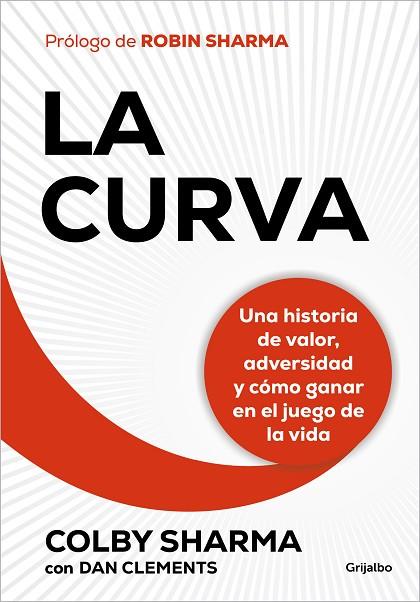 CURVA, LA | 9788425365478 | SHARMA, COLBY | Llibreria Drac - Llibreria d'Olot | Comprar llibres en català i castellà online