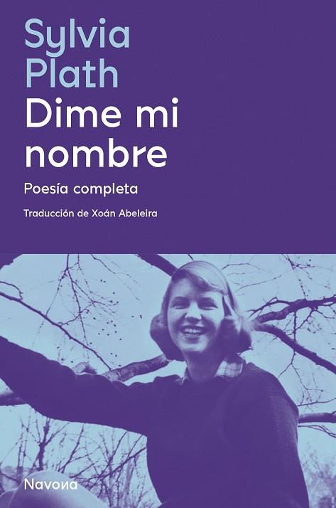 DIME MI NOMBRE | 9788419179043 | PLATH, SYLVIA | Llibreria Drac - Llibreria d'Olot | Comprar llibres en català i castellà online