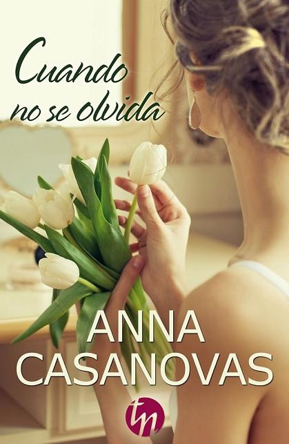 CUANDO NO SE OLVIDA | 9788468747156 | CASANOVAS, ANNA | Llibreria Drac - Llibreria d'Olot | Comprar llibres en català i castellà online