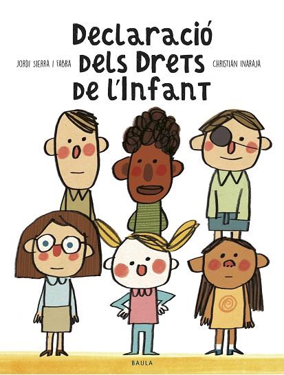 DECLARACIO DELS DRETS DE L'INFANT | 9788447940363 | SIERRA I FABRA, JORDI | Llibreria Drac - Llibreria d'Olot | Comprar llibres en català i castellà online