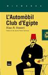 AUTOMÒBIL CLUB D'EGIPTE, L' | 9788415835349 | AL ASWANI, ALAA | Llibreria Drac - Llibreria d'Olot | Comprar llibres en català i castellà online